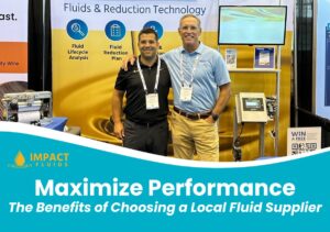 Benefits of a Local Metalworking Fluid Supplier