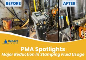 Impact Fluids Helps with Reduction in Stamping Fluid Usage